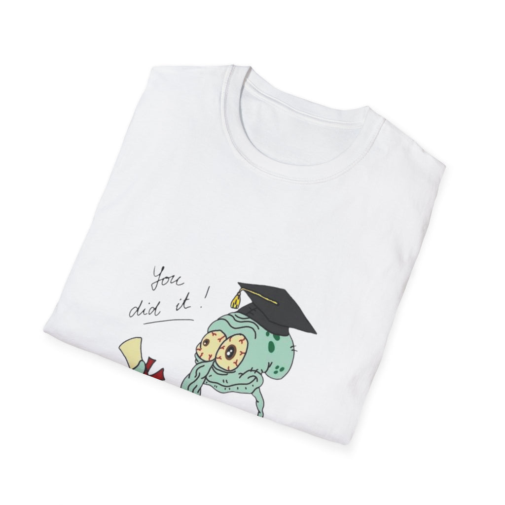 Graduation T-Shirt – 'You did it' Funny Grad Shirt
